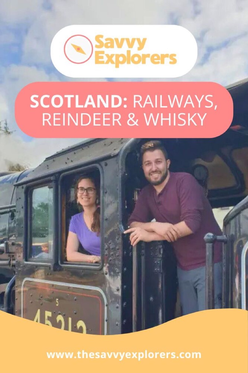 scotland adventure reindeer railways whisky and wild landscapes